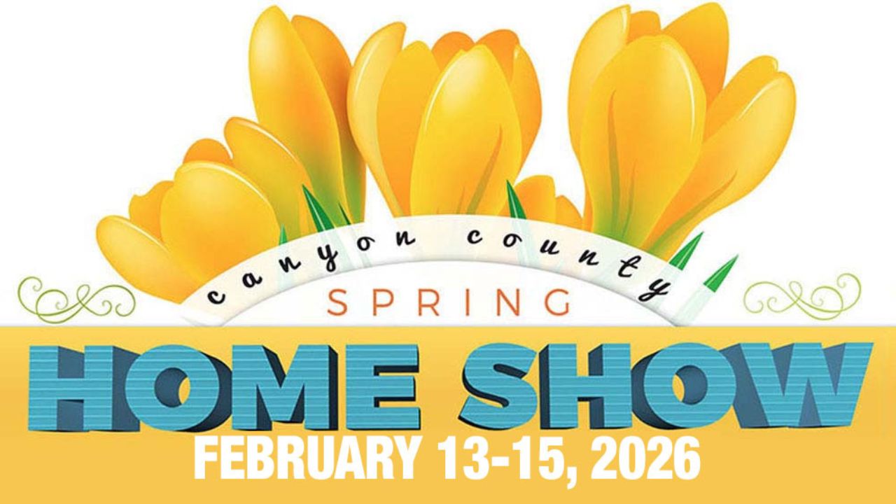 Canyon County Home and Garden Show, Idaho 2026 Dates, Location, Hours, and Event Highlights