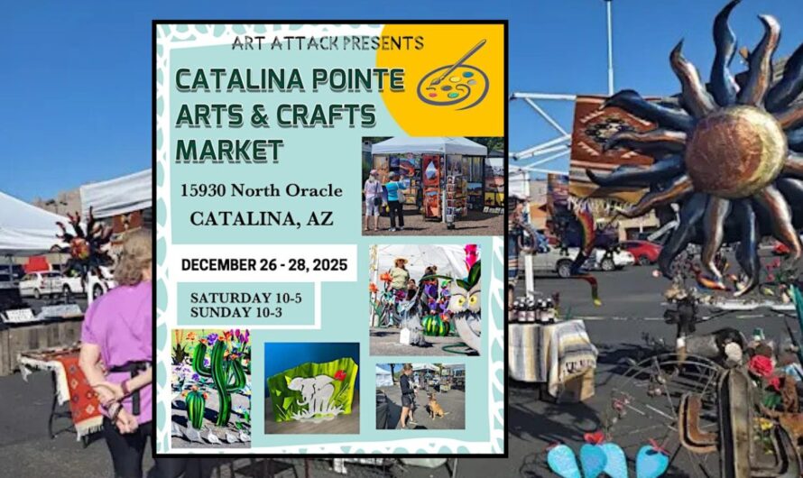 Catalina Pointe Art and Craft Show, Arizona 2026: Dates, Location, Hours, and Event Details