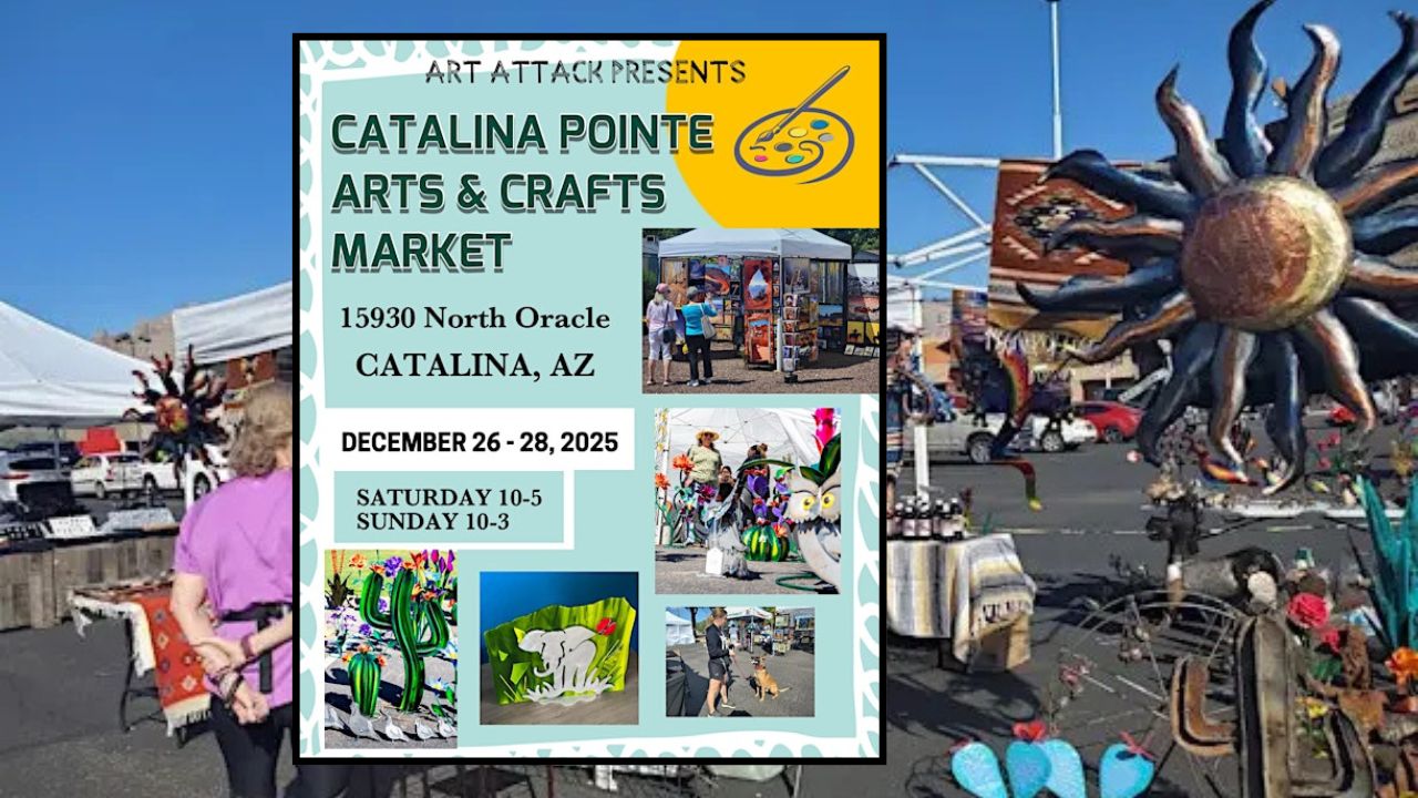 Catalina Pointe Art and Craft Show, Arizona 2026 Dates, Location, Hours, and Event Details