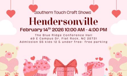 Flat Rock Valentine’s Craft Show, NC 2026 Date, Location, Hours, and Event Details