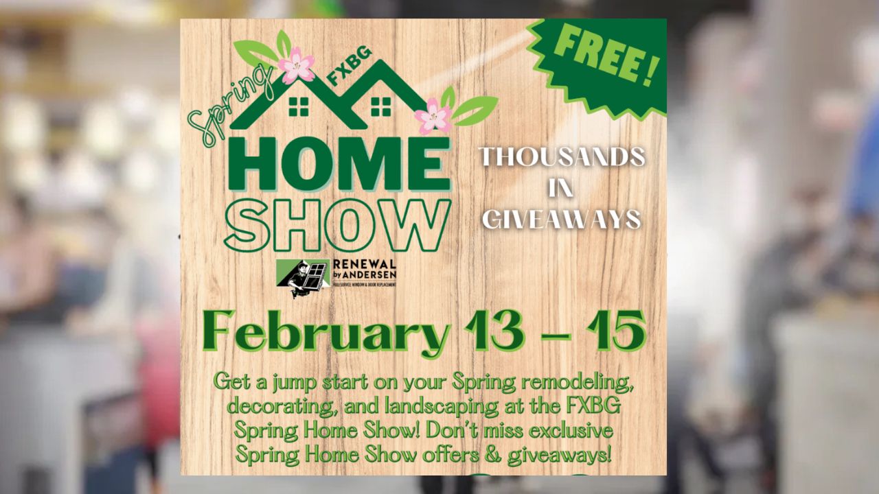 Fredericksburg Spring Home Show, Virginia 2026 Dates, Location, Hours, and Event Highlights