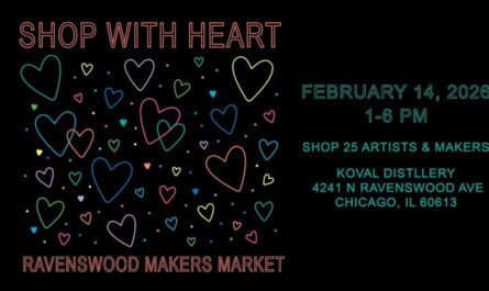 Ravenswood Valentine’s Day Makers Market, Illinois 2026: Date, Location, Hours, and Event Details