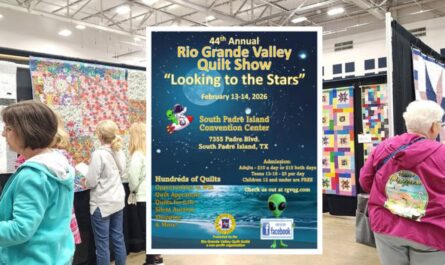 Rio Grande Valley Quilt Show South Padre Island 2026 Dates, Location, Hours, and Event Highlights