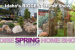 Boise Spring Home Show Returns Idaho in 2026 With Hundreds of Exhibitors, Renovation Ideas and Home Experts