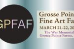 Grosse Pointe Art Fair Returns Michigan in 2026 With Juried Artists, Original Artwork and Handmade Creations
