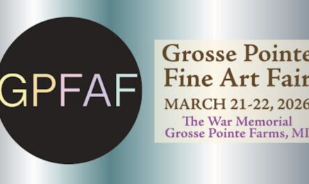 Grosse Pointe Art Fair Returns Michigan in 2026 With Juried Artists, Original Artwork and Handmade Creations
