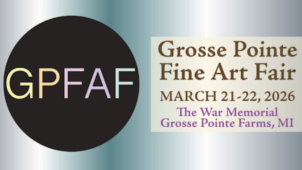 Grosse Pointe Art Fair Returns Michigan in 2026 With Juried Artists, Original Artwork and Handmade Creations