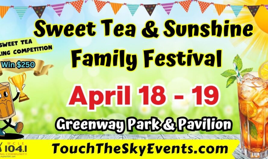 Cleveland Sweet Tea and Sunshine Family Festival 2026 in Cleveland, TN: Dates, Location, Activities, and What to Expect