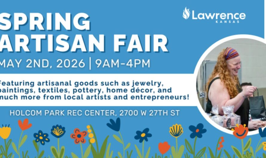 Lawrence Spring Artisan Fair 2026 in Lawrence, KS: Dates, Location, Vendors, and What to Expect