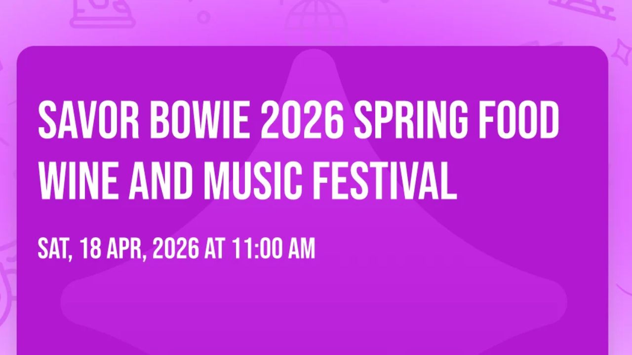 Savor Bowie Spring Festival 2026 in Bowie, MD Dates, Location, Food, and What to Expect