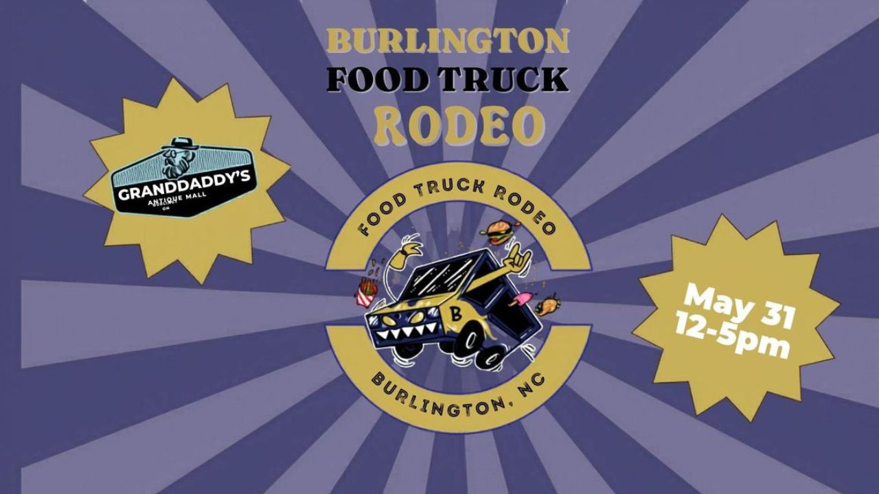 Burlington Food Truck Rodeo 2026 in Burlington, NC Dates, 50+ Food Trucks, Live Music, and What to Expect