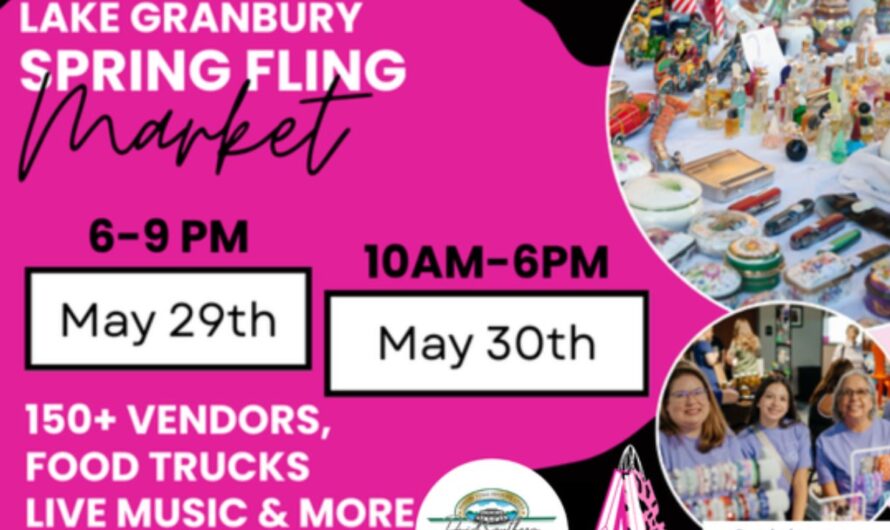 Lake Granbury Spring Fling Market 2026 in Granbury, TX: Dates, Food Trucks, Live Music, and What to Expect