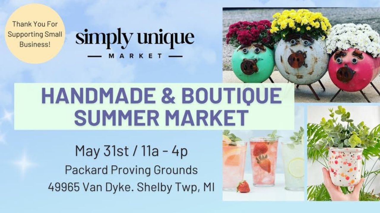 Shelby Twp Handmade and Boutique Summer Market 2026 in Shelby Township, MI Dates, Local Makers, Food Trucks, and What to Expect