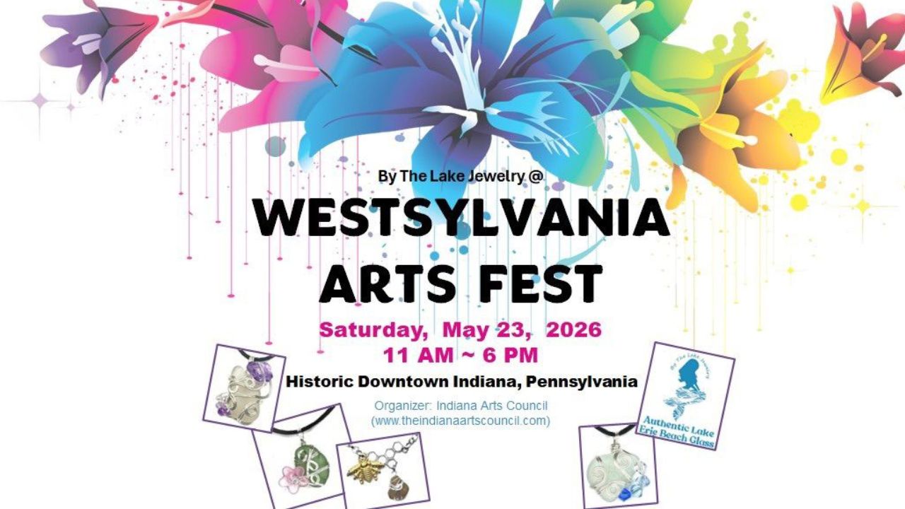 Westsylvania Arts Festival 2026 in Indiana, PA Dates, Artists, Entertainment, and What to Expect