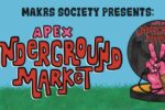 Apex Saturday Underground Market 2026 in Apex, NC Dates, Live Music, Food Trucks, Local Vendors, and What to Expect