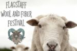 Flag Wool and Fiber Festival 2026 in Flagstaff, AZ: Dates, Fiber Arts, Animal Exhibits, and What to Expect