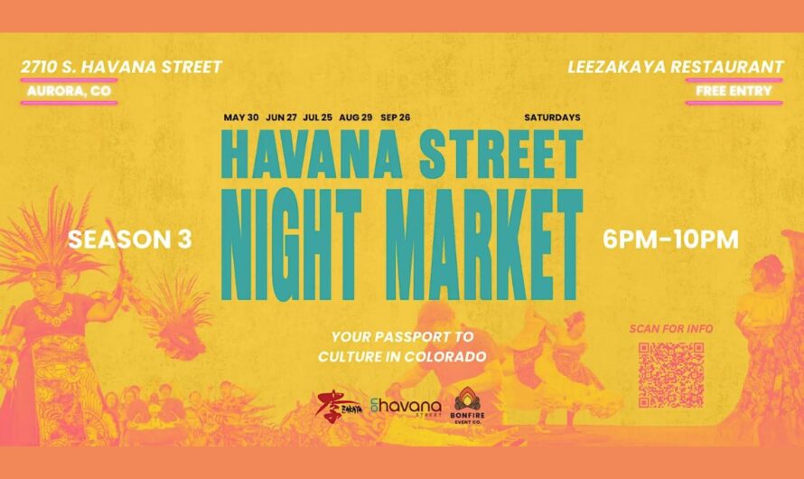 Havana Street Summer Night Market 2026 in Aurora, CO: Date, Location, Vendors, Food, and What to Expect