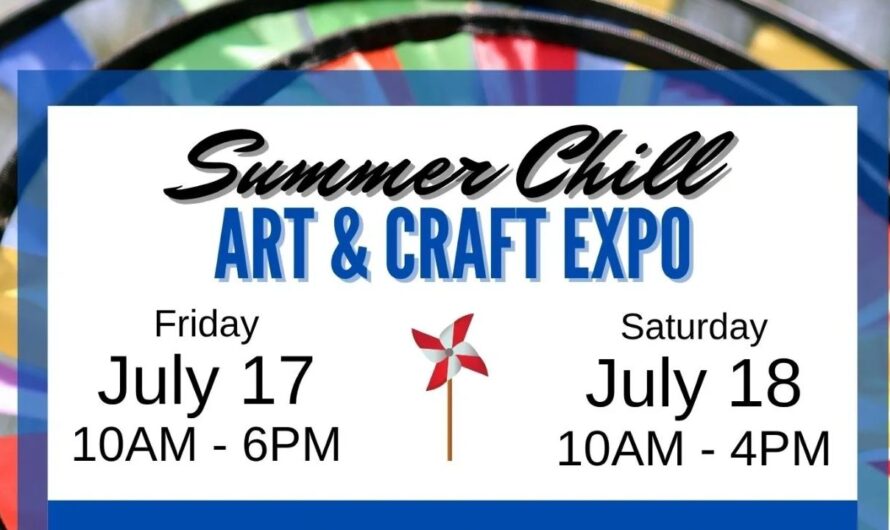 Lee’s Summit Summer Chill Art and Craft Expo 2026: Dates, Location, Free Admission, and What to Expect