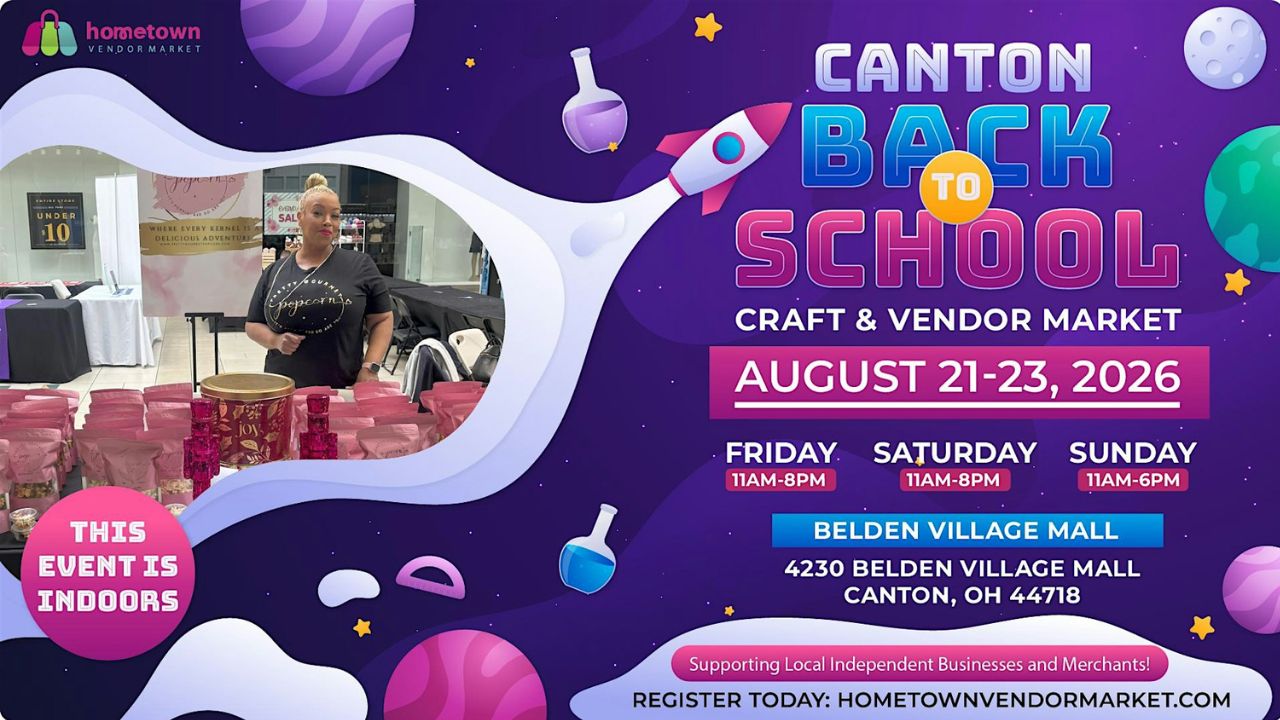 2026 Canton Back to School Craft and Vendor Market in Canton, OH Dates, Location, Shopping, and Event Details