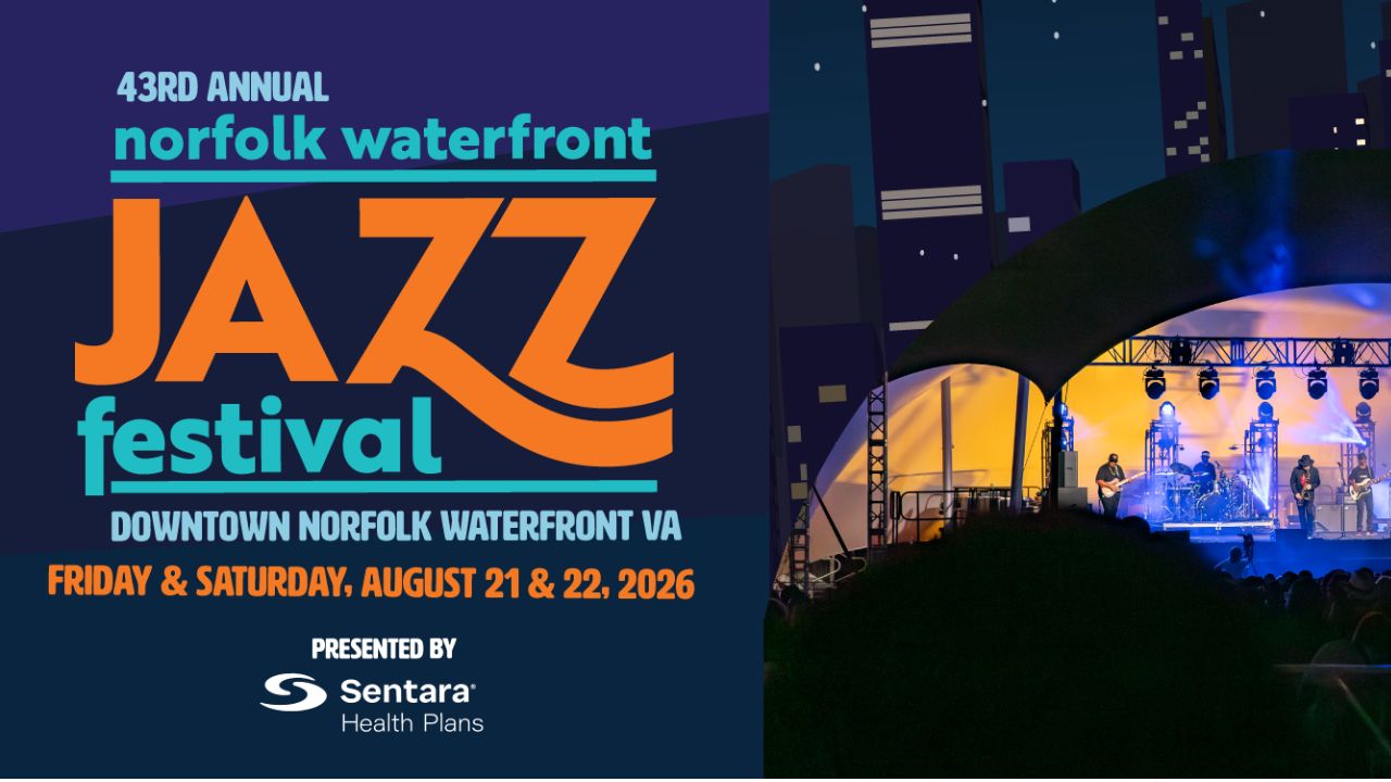 2026 Norfolk Waterfront Jazz Festival in Norfolk, VA Dates, Venue, Live Music, Food, and Event Details