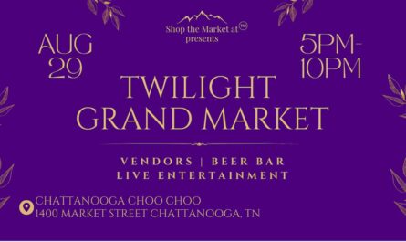 Chattanooga Twilight Grand Market 2026 in Chattanooga, TN Date, Venue, Local Vendors, Shopping, and Event Details