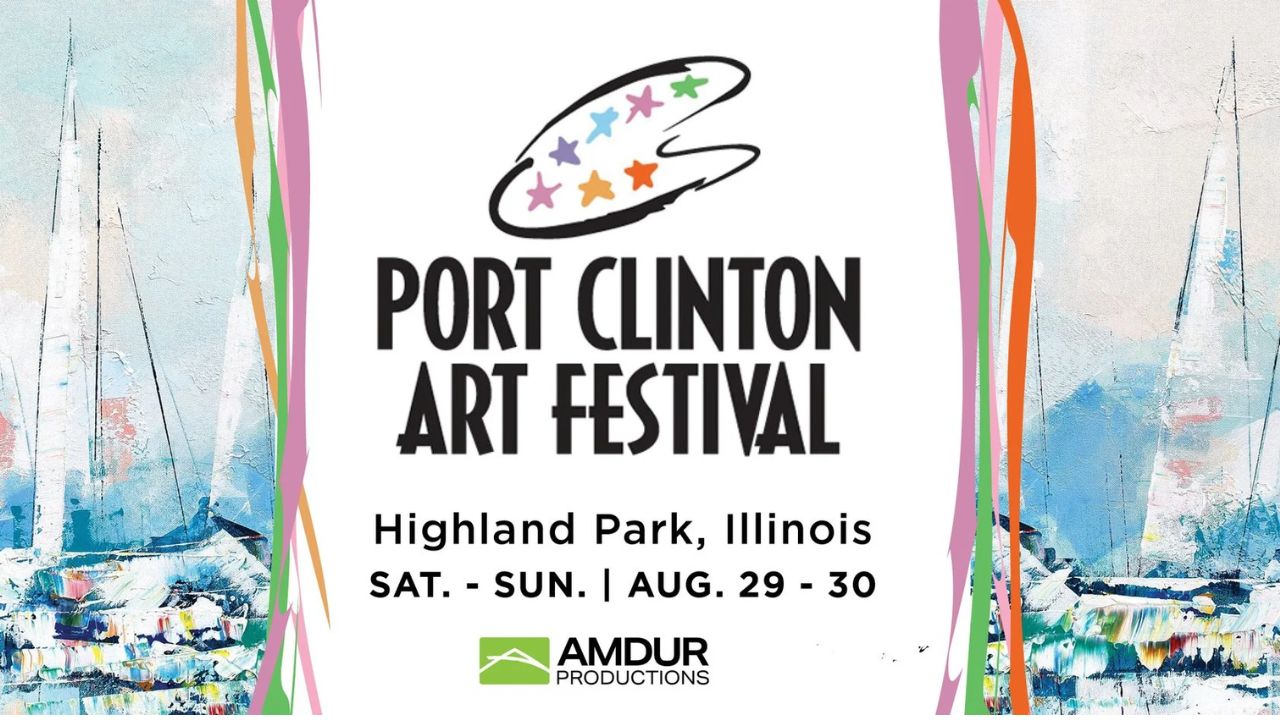 Port Clinton Art Festival 2026 in Highland Park, IL Dates, Venue, Juried Artists, Kids’ Activities, and Event Details