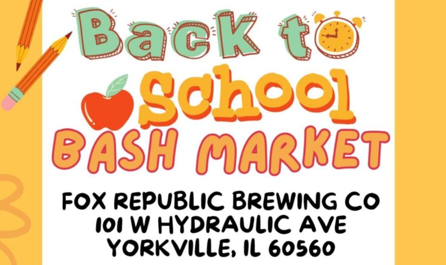 Yorkville Back to School Bash 2026 in Yorkville, IL: Date, Venue, Local Shopping, Food, and Event Details