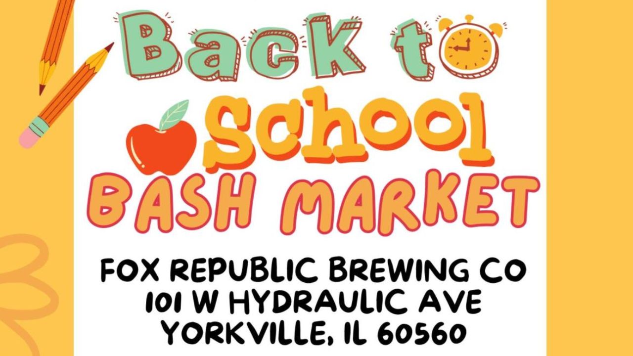 Yorkville Back to School Bash 2026 in Yorkville, IL Date, Venue, Local Shopping, Food, and Event Details