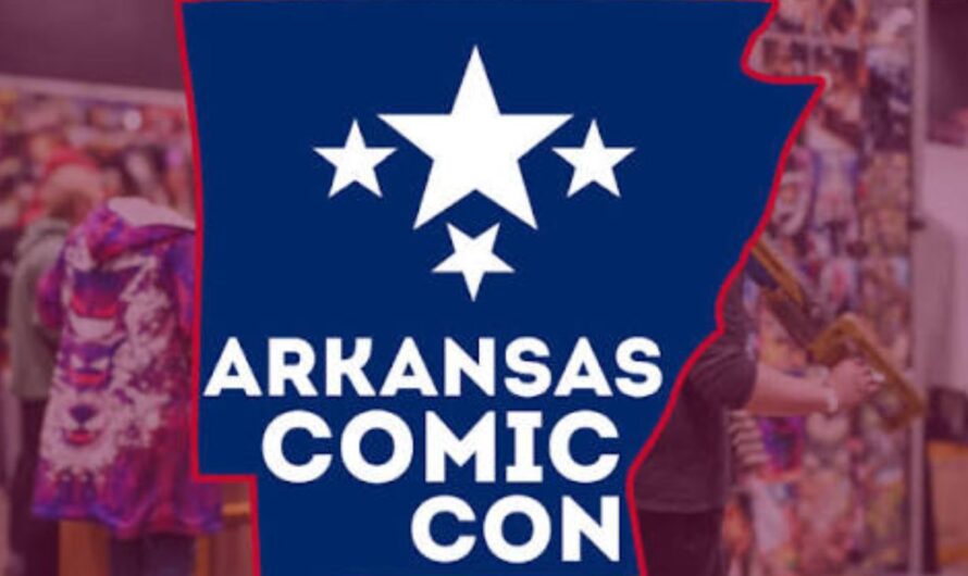 Arkansas Comic Con 2026 in Little Rock, AR: Dates, Venue, Vendors, Cosplay, and Event Details