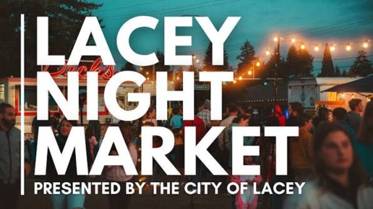 Lacey Latin Night Market 2026 in Lacey, WA Date, Location, Live Music, Food Vendors, and Event Details