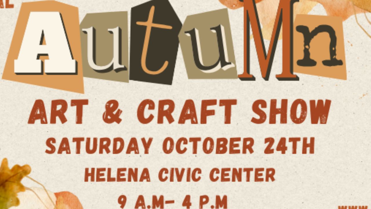 Helena Autumn Art and Craft Show 2026 in Helena, MT Date, Hours, Admission, and Highlights